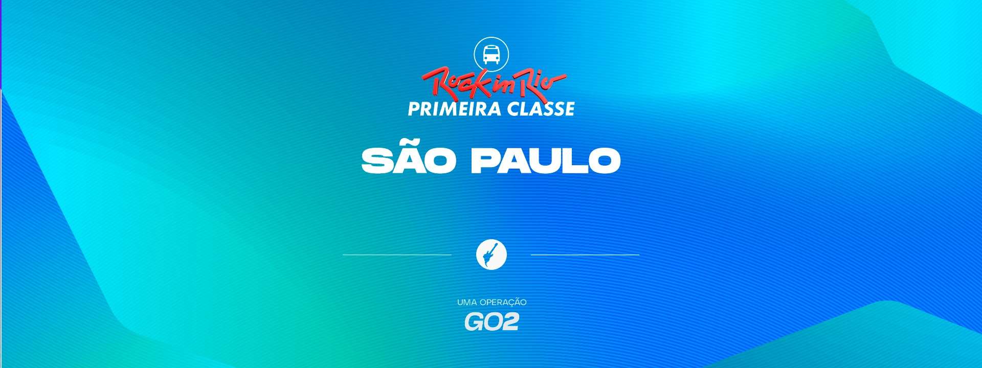 Primeira Classe Rock in Rio - Shopping Eldorado - São Paulo